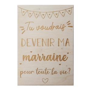 Ma fabrique perso – Carte en bois  » Demande marraine « 